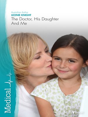 cover image of The Doctor, His Daughter and Me